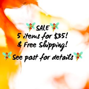 5 for $35 sale!!!